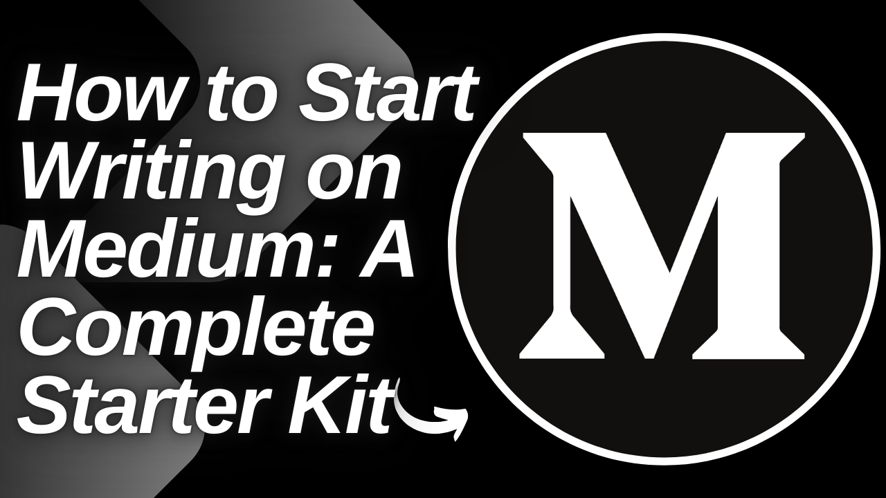 How to Start Writing on Medium